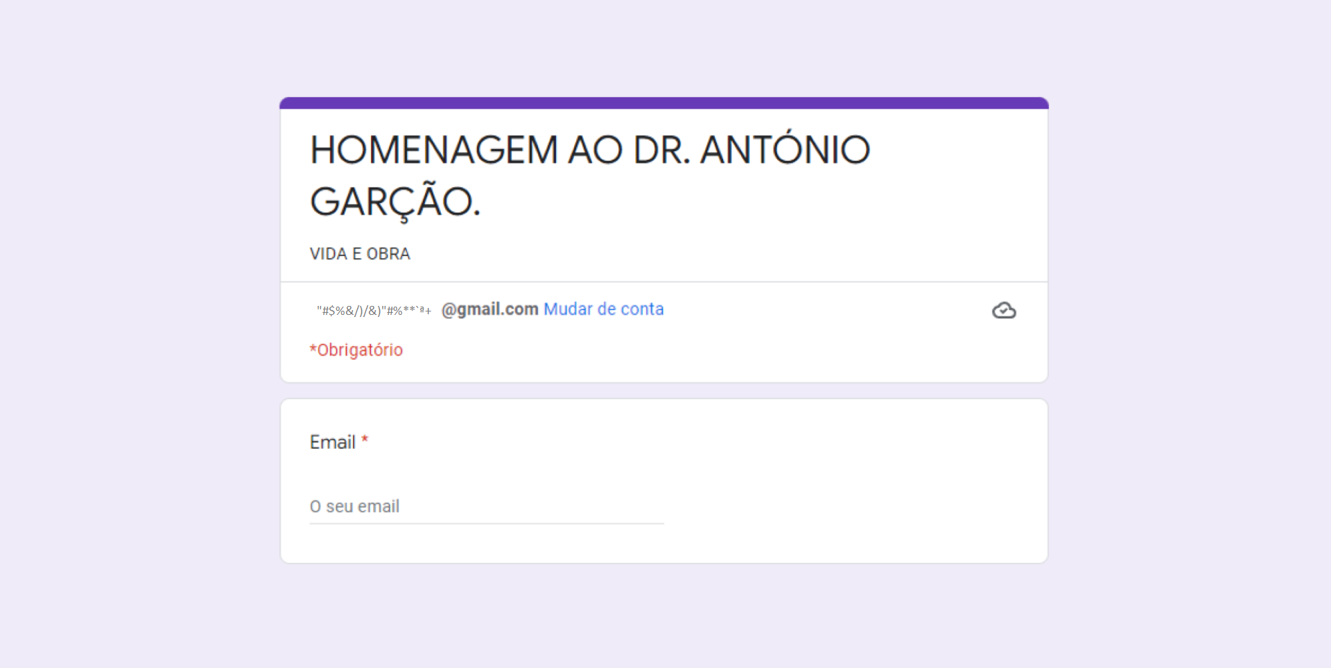 QUESTIONÁRIO – Homenagem Dr. António Garção