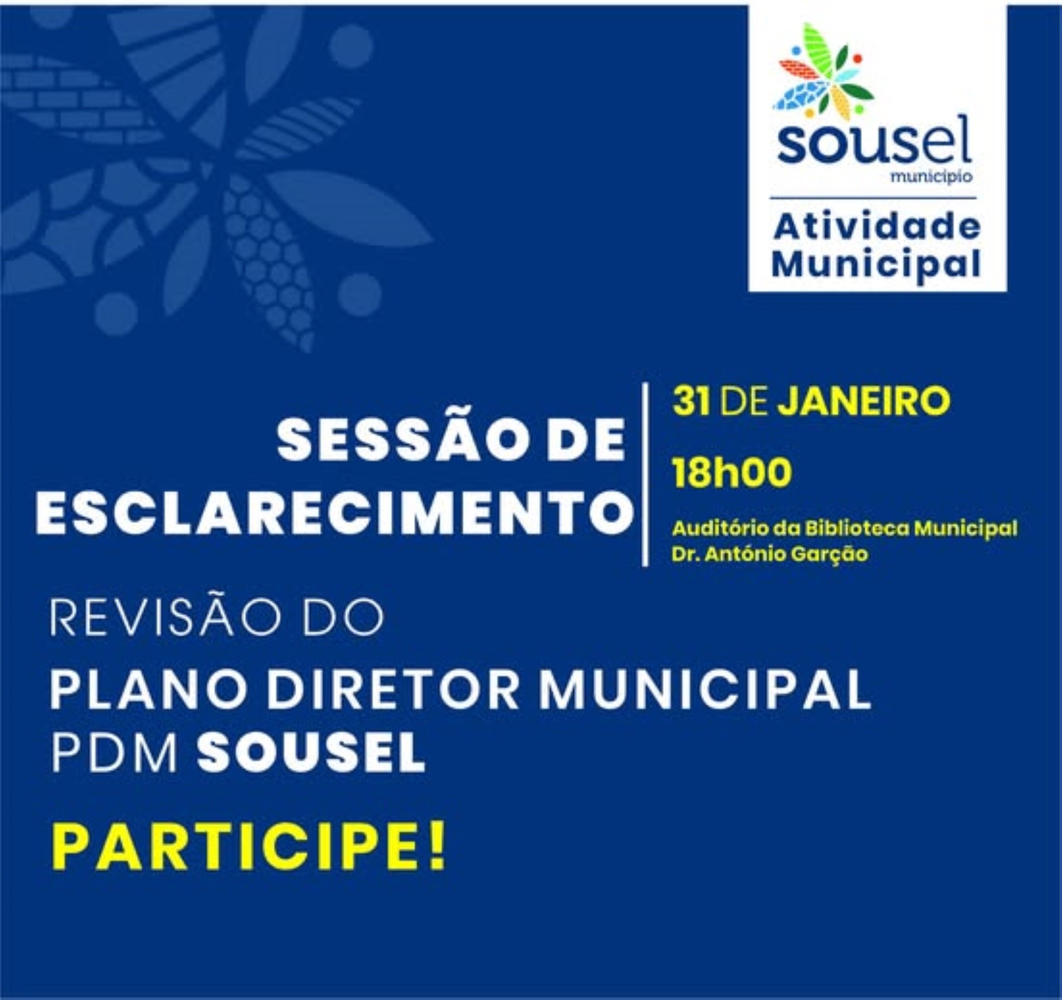 Sessão de esclarecimento – Revisão do Plano Diretor Municipal